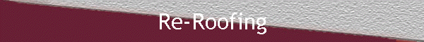 Re-Roofing