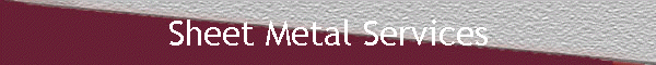 Sheet Metal Services